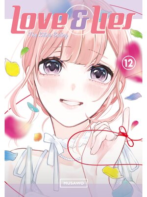 cover image of Love and Lies, Volume 12: the Lilina Ending